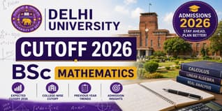 Delhi University Cutoff 2026 for BSc Mathematics